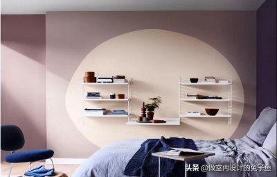 ​用在主卧墙面“好看”的颜色，已选好5种，懒人拿去用就行